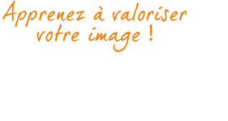 phrase valoriser image